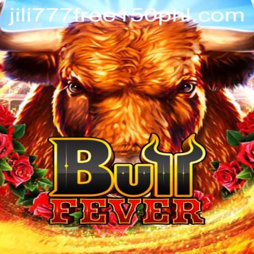 Exploring BullFever: An Exciting Adventure in Gaming with Jili777 Free 150