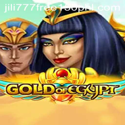 Discover the Exciting World of GoldOfEgypt: A Gaming Adventure with jili777 Free 150 Offer