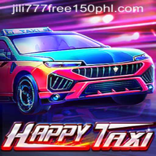 Exploring the Exciting World of HappyTaxi and the Jili777 Free 150 Offer